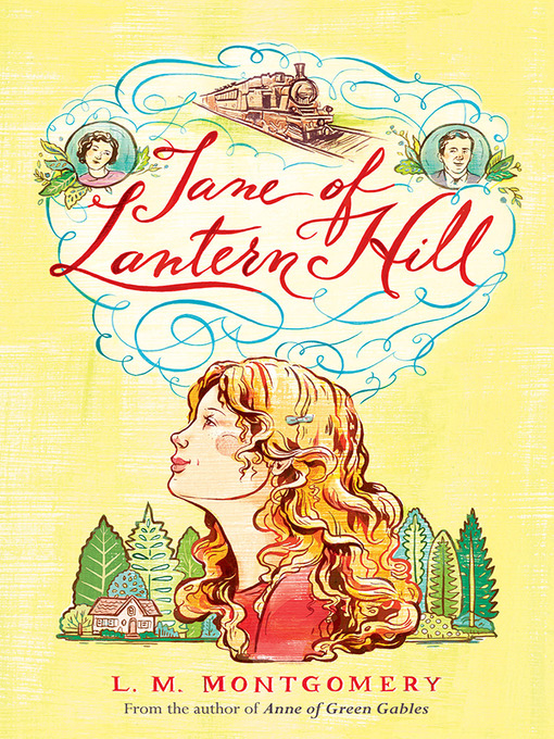 Title details for Jane of Lantern Hill by L. M. Montgomery - Available